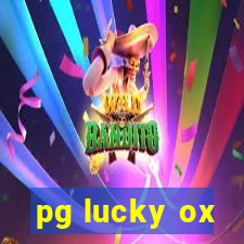 pg lucky ox